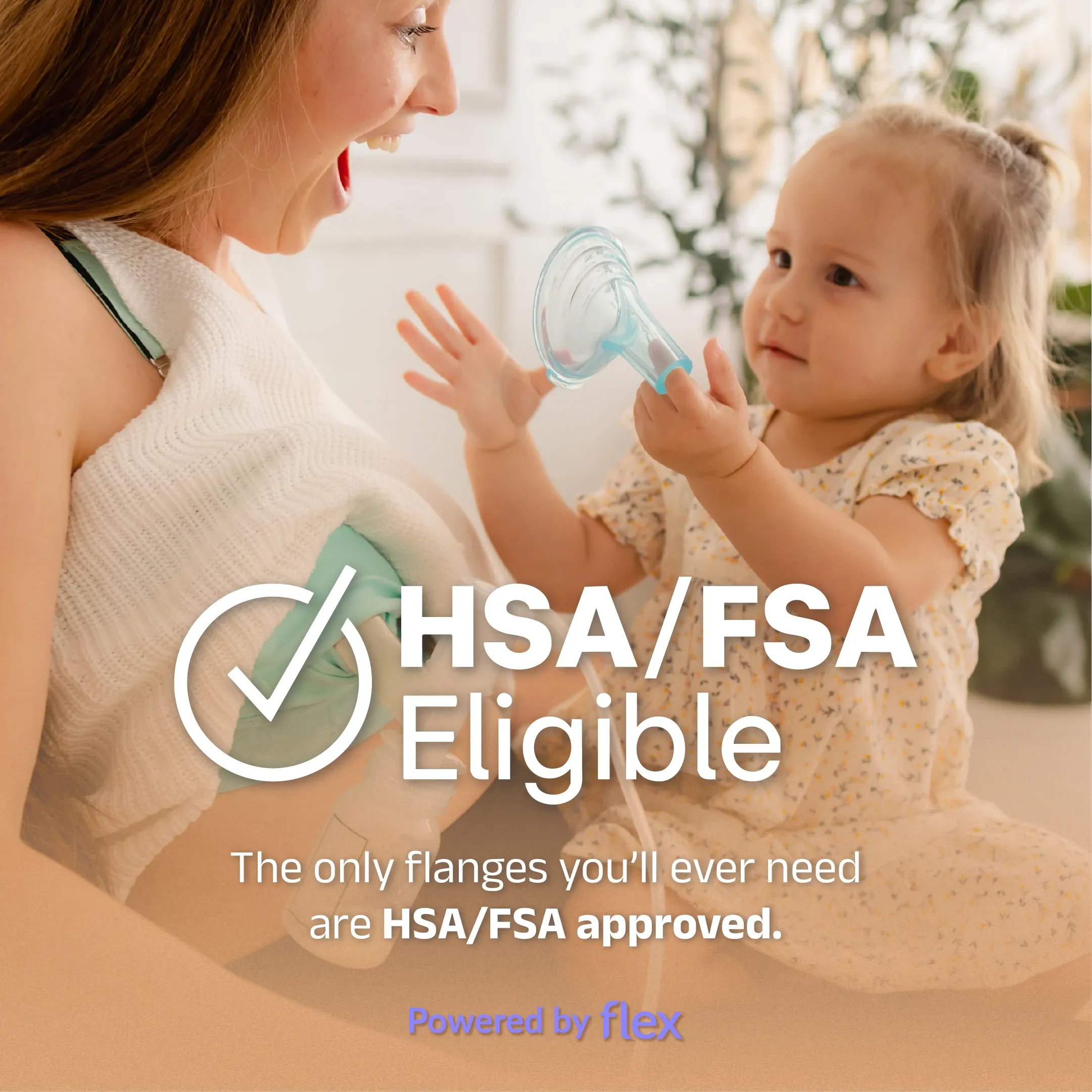 Pumpin Pal ad creative — HSA/FSA eligible pump flanges
